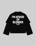 "I'M AFRAID OF BLONDES" Double-Sleeve