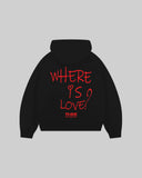 "WHERE IS LOVE?" Hoodie
