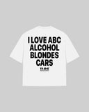 "I LOVE ABC ALCOHOL BLONDES CARS" Oversized T-Shirt