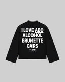 "I LOVE ABC ALCOHOL BRUNETTE CARS" Long Sleeve