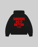 "GINGERS DO IT BETTER" Hoodie