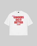 "MY GINGER DO IT BETTER" Oversized T-Shirt